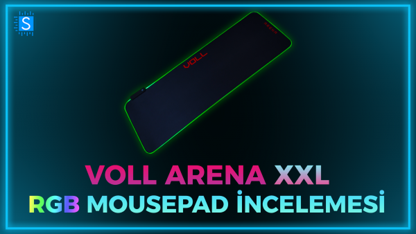 VOLL Arena XXL RGB Mousepad İncelemesi