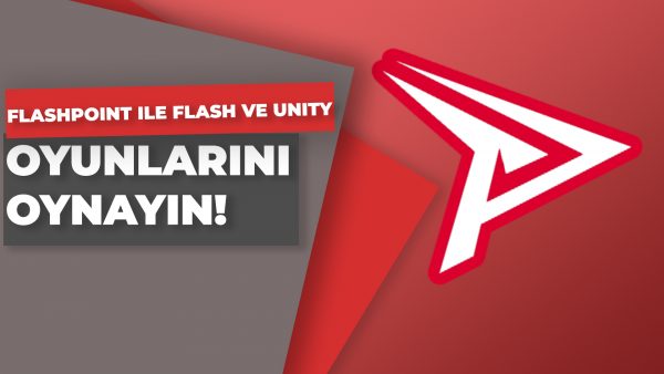 Flashpoint ile Shockwave, Flash ve Unity oyunları oynayın!